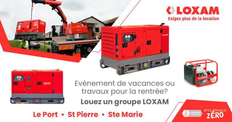 Un évènement en vacances ? Des travaux pour la rentrée ? Louez un groupe chez LOXAM