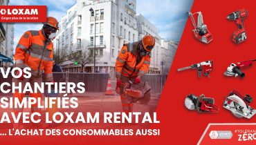 Puissance pro, durée libre : l’outillage électroportatif à la carte chez LOXAM Réunion.