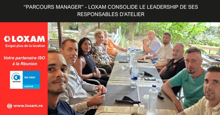 “Parcours Manager” - LOXAM consolide le leadership de ses responsables d’atelier