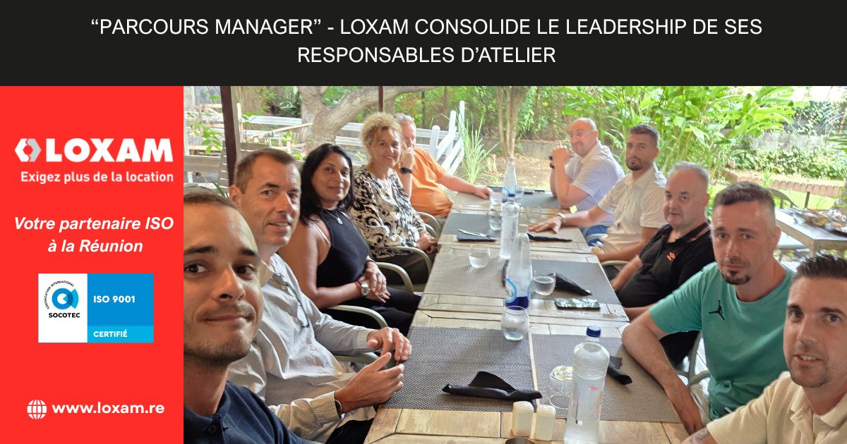 “Parcours Manager” - LOXAM consolide le leadership de ses responsables d’atelier